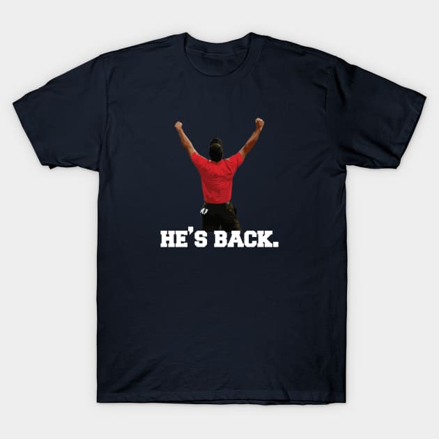 He's Back T-Shirt by Philly Drinkers